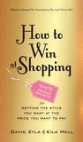 Jacket Image For: How to Win at Shopping